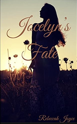 Book cover featuring a woman in a field titled Jocelyn's Fate